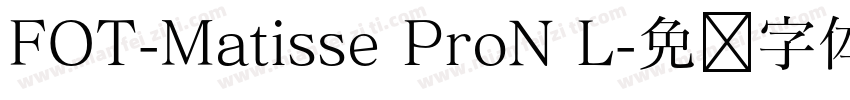 FOT-Matisse ProN L字体转换
